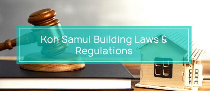 Koh Samui Building Regulations and Zoning Rules